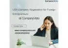 USA Company Registration for Foreign Entrepreneurs- CompanyVista