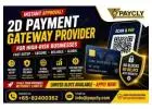 Secure 2D Payment Gateway Provider | High-Risk Payment Setup Today