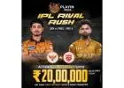 Playinrace Exclusive: May 6 SRH vs PBKS Rival Rush Offer!