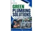 Green Plumbing Solutions in