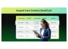Verified Urgent Care Centers Email List for Fast Patient Outreach