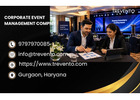 Corporate event management company in gurgaon
