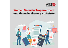 Women Financial Empowerment and Financial Literacy - LakshMe