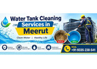 Dependable Water Tank Cleaning Services in Meerut – True Shine