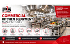 PS Hospitality Services – Commercial Kitchen Equipment Manufacturer